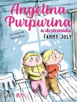 Livro - Angelina Purpurina - A destemida Vol. 07 Livro - Angelina Purpurina - A destemida Vol. 07