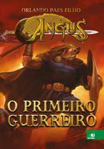 Livro - Angus - o primeiro guerreiro