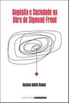 Livro - Angústia e sociedade na obra de Sigmund Freud