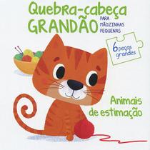 Livro - Animais de estimação: quebra-cabeça grandão para mãozinhas pequenas