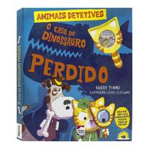 Livro - Animais Detetives: O Caso do Dinossauro Perdido