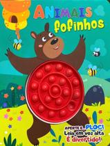 Livro - Animais Fofinhos - Aperte E... Ploc! - PE DA LETRA