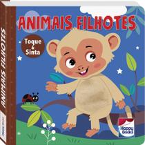 Livro - Animais Fofuchos - Toque e Sinta: Animais Filhotes