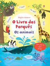Livro - Animais, os: o livro dos porquês Livro - Animais, os: o livro dos porquês