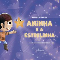 Livro - Aninha e a Estrelinha Livro - Aninha e a Estrelinha