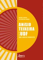 Livro - Anísio teixeira e a udf: uma análise marxista