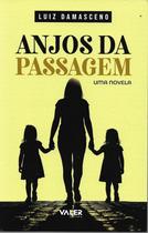 Livro - Anjos da Passagem: Uma novela Livro - Anjos da Passagem: Uma novela