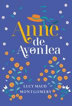 Livro - Anne de Avonlea - Edição Luxo Livro 2 Livro - Anne de Avonlea - Edição Luxo Livro 2