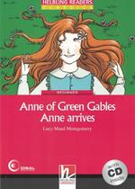 Livro - Anne of Green Gables - Anne arrives - Beginner