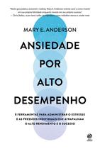 Livro - Ansiedade por alto desempenho