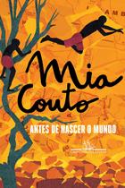 Livro - Antes de nascer o mundo Livro - Antes de nascer o mundo