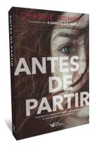 Livro Antes de Partir Charlie Donlea