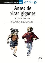 Livro - Antes de virar gigante e outras histórias