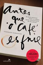 Livro - Antes que o café esfrie