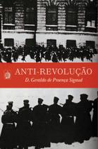 Livro - Anti-Revolução Livro - Anti-Revolução