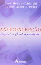 Livro - Anticoncepção - aspectos contemporâneos Livro - Anticoncepção - aspectos contemporâneos