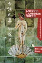 Livro - Antigos caminhos queer