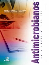 Livro - Antimicrobianos- Guia Pratico- 3ª Ed. Livro - Antimicrobianos- Guia Pratico- 3ª Ed.