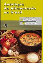 Livro - Antologia da Alimentação no Brasil