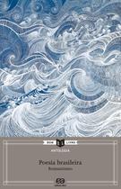 Livro - Antologia de poesia brasileira: Romantismo Livro - Antologia de poesia brasileira: Romantismo