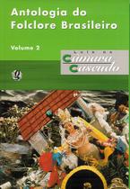 Livro - Antologia do folclore brasileiro