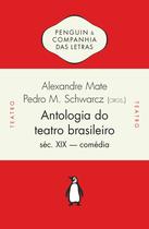 Livro - Antologia do teatro brasileiro, vol. 1 Livro - Antologia do teatro brasileiro, vol. 1