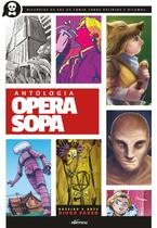 Livro - Antologia Opera Sopa