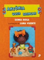 Livro - Antônia quer brincar