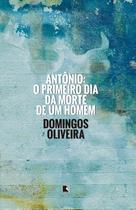 Livro - Antônio: o primeiro dia da morte de um homem