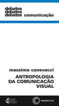 Livro - Antropologia da comunicação visual Livro - Antropologia da comunicação visual