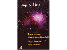 Livro Anunciação e Encontro de Mira-Celi - Jorge de Lima