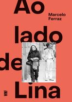 Livro - Ao lado de Lina Livro - Ao lado de Lina
