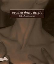 Livro - Ao meu único desejo