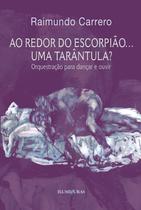 Livro - Ao redor do escorpião... Livro - Ao redor do escorpião...