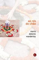 Livro - Ao Rés do Chão