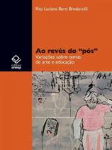 Livro - Ao revés do 'pós'