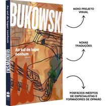 Livro - Ao sul de lugar nenhum - Nova edição comentada com tradução inédita e posfácio de Bruno Ribeiro, escritor finalista do Prêmio Jabuti Livro - Ao sul de lugar nenhum - Nova edição comentada com tradução inédita e posfácio de Bruno Ribeiro, escritor finalista do Prêmio Jabuti