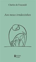Livro - Aos meus irmãozinhos