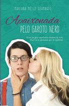 Livro - Apaixonada pelo garoto Nerd Livro - Apaixonada pelo garoto Nerd