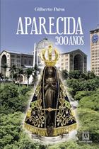 Livro - Aparecida, 300 anos