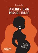 Livro - Apenas uma Possibilidade