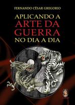 Livro - Aplicando a arte da guerra