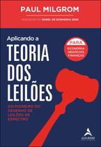 Livro - Aplicando a teoria dos leilões Livro - Aplicando a teoria dos leilões