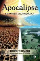 Livro - Apocalipse em ordem cronológica Livro - Apocalipse em ordem cronológica
