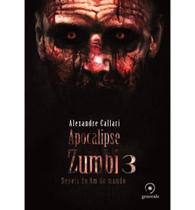 Livro Apocalipse Zumbi 3 - Depois do Fim do Mundo