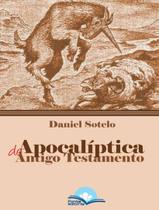 Livro - Apocaliptica Do Antigo Testamento
