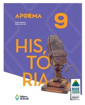 Livro - Apoema História - 9º ano - Ensino fundamental II Livro - Apoema História - 9º ano - Ensino fundamental II