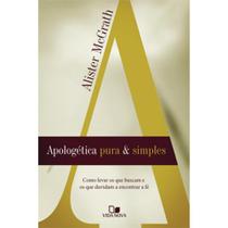 Livro - Apologética Pura e Simples - Vida nova - Método