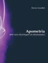 Livro - Apometria - Uma Nova Abordagem Da Desobsessao