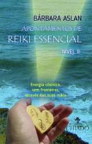 Livro - Apontamentos de Reiki Essencial Nível II